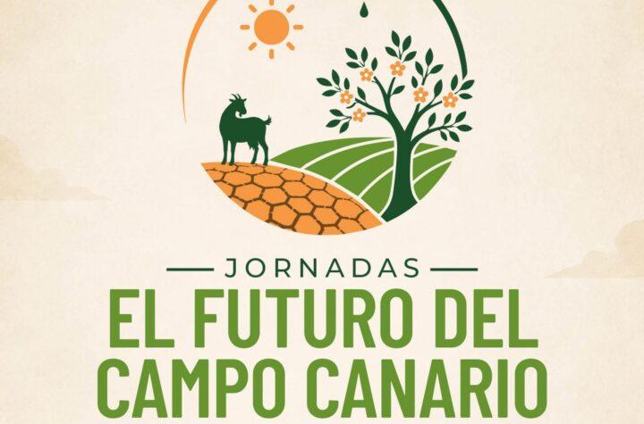 Inscríbete ahora: Jornadas sobre el futuro del campo canario ante el cambio climático