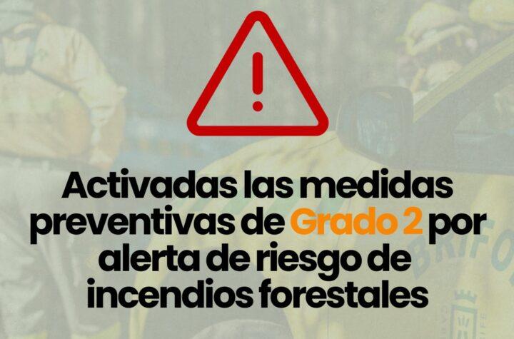 Cabildo eleva medidas a grado 2 y prohíbe acceso a áreas recreativas y campamentos por alto riesgo de incendios