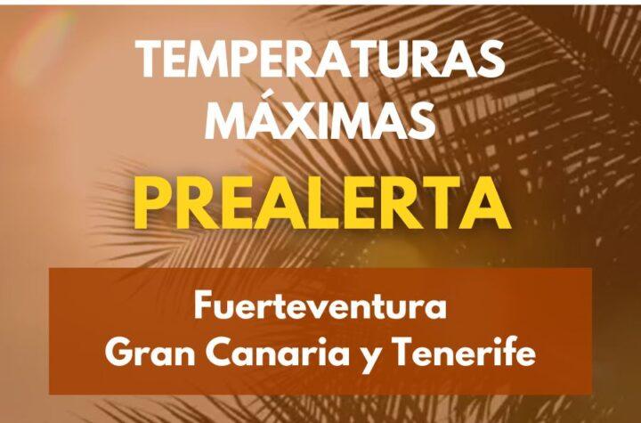 Prealerta por Altas Temperaturas en Fuerteventura, Gran Canaria y Tenerife: Gobierno de Canarias Advierte sobre el Calor Extreme