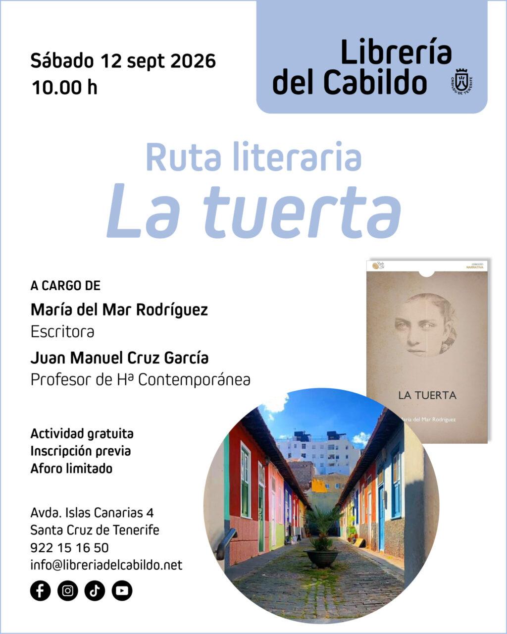 La Librería del Cabildo Presenta 'La Tuerta' en los Escenarios Reales de la Novela