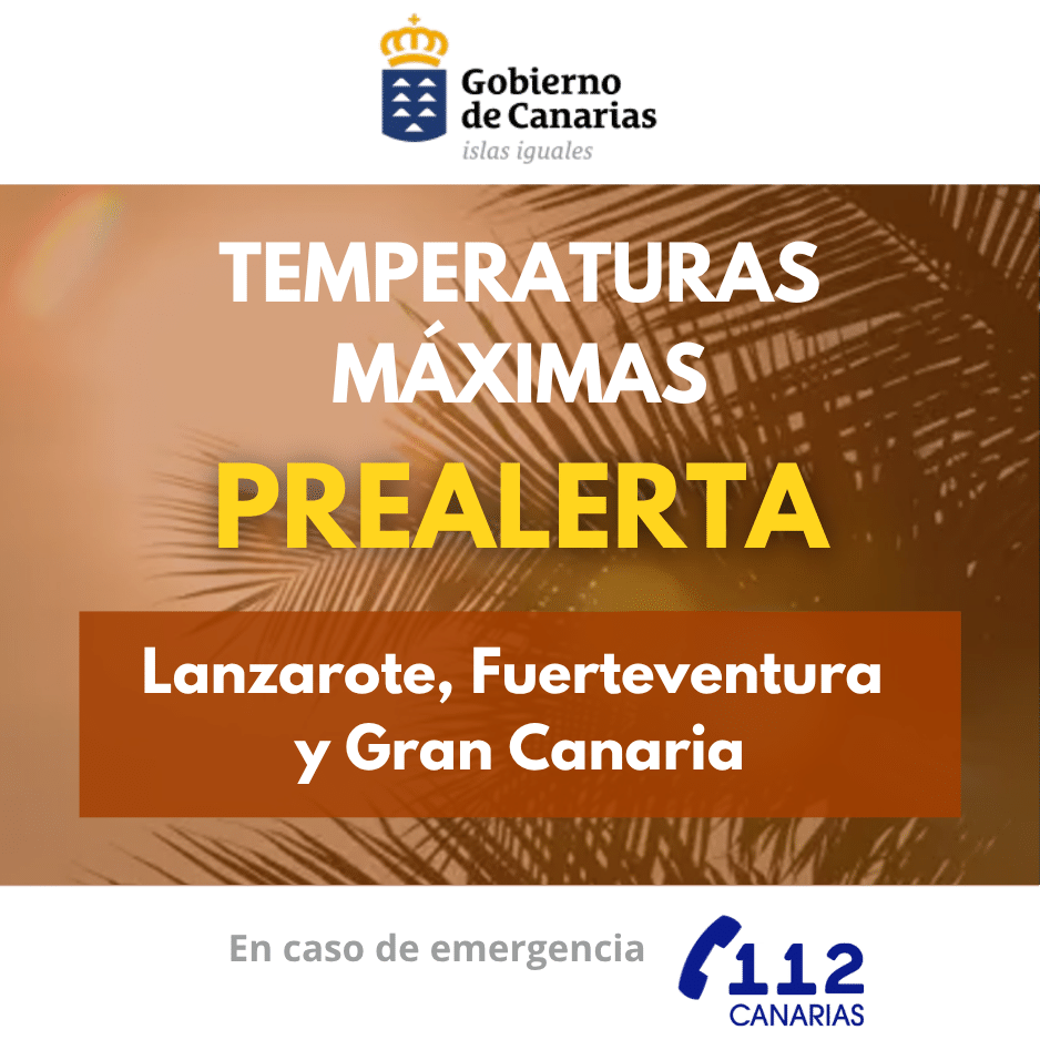 Gobierno emite prealerta por altas temperaturas en Lanzarote, Fuerteventura y Gran Canaria